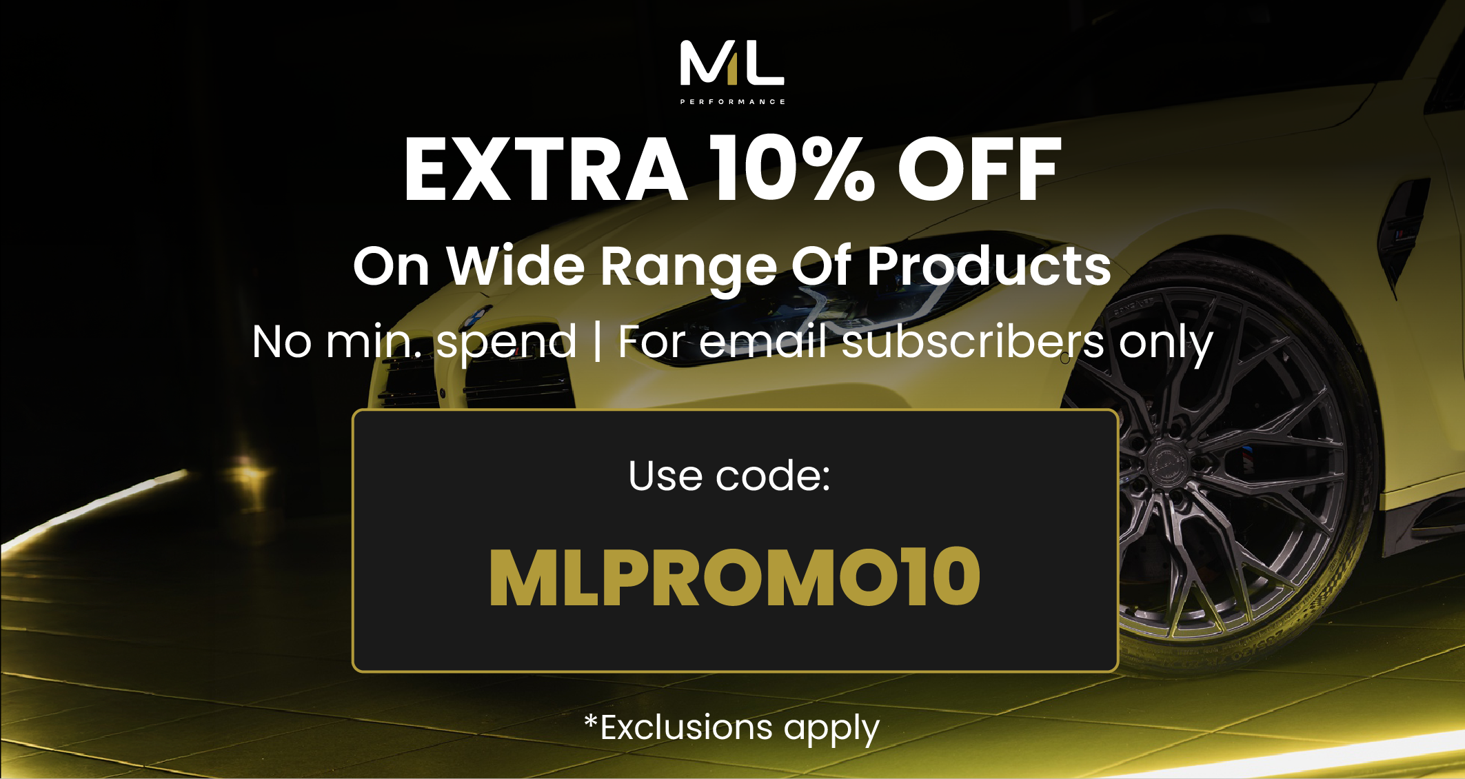 Boost Your Savings – 10% OFF with MLPROMO10