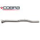 Cobra Exhaust Ford Fiesta (Mk6) ST 150 Front Pipe Sports Cat / De-Cat Performance Exhaust